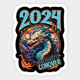 2024 A Year to Conquer Chinese New Year of The Dragon Sticker